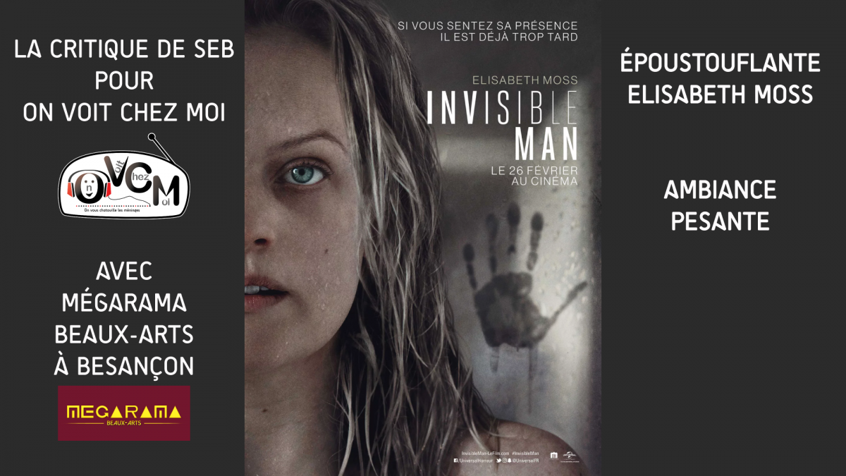 Chronique ciné Invisible Man